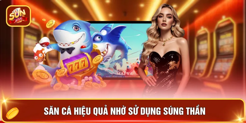 Săn cá hiệu quả nhờ sử dụng súng thần